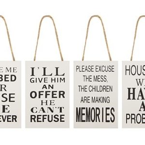 Funny Quote Hanging Signs (4 Assorted)
